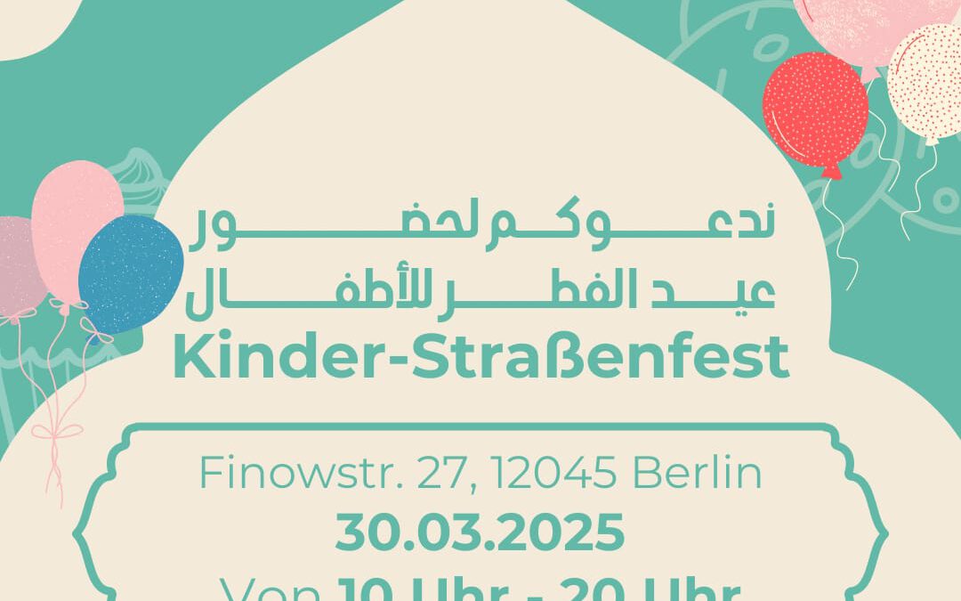 Eid ul-Fitr – Festgebete und Kinderfest